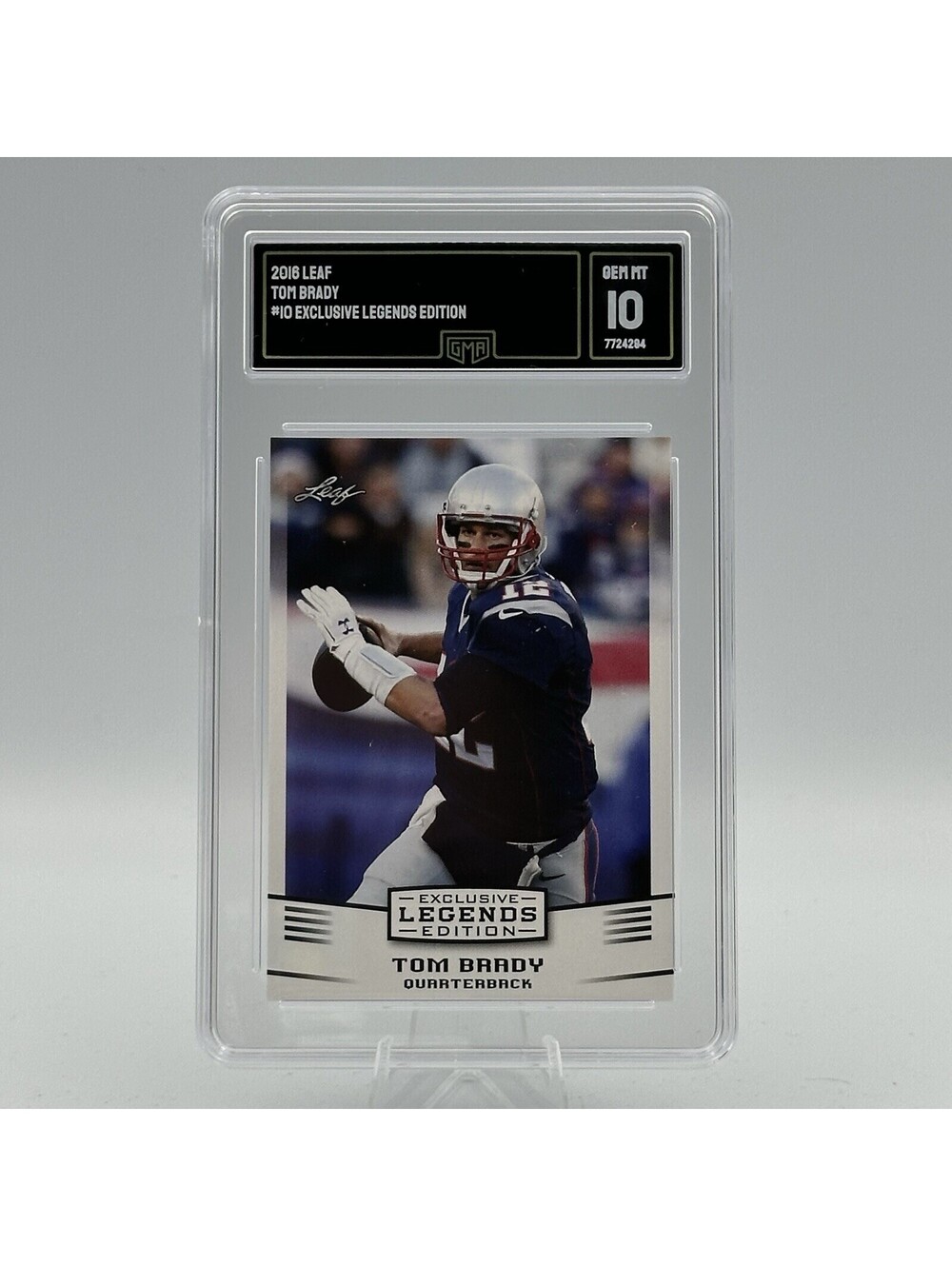 2016 Leaf Tom Brady #10 Exclusive Legends Edition GMA 10 Gem Mint
